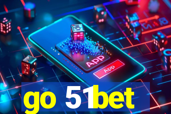 go 51bet